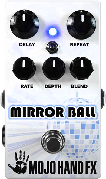 Mojo Hand FX Mirror Ball
