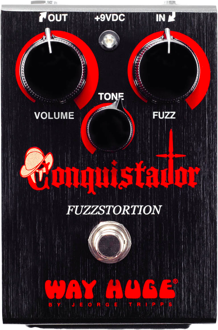 Way Huge Conquistador Fuzzstortion